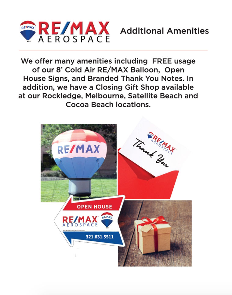 Explanation of amenties provided by RE/MAX Aerospace